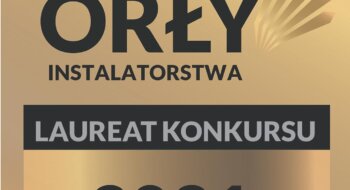 Laureat konkursu Orły instalatorstwa 2021